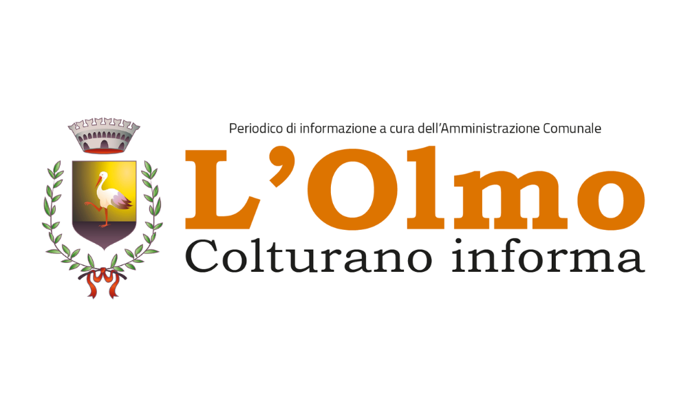 L'Olmo Colturano informa - Periodico comunale del Comune di Colturano
